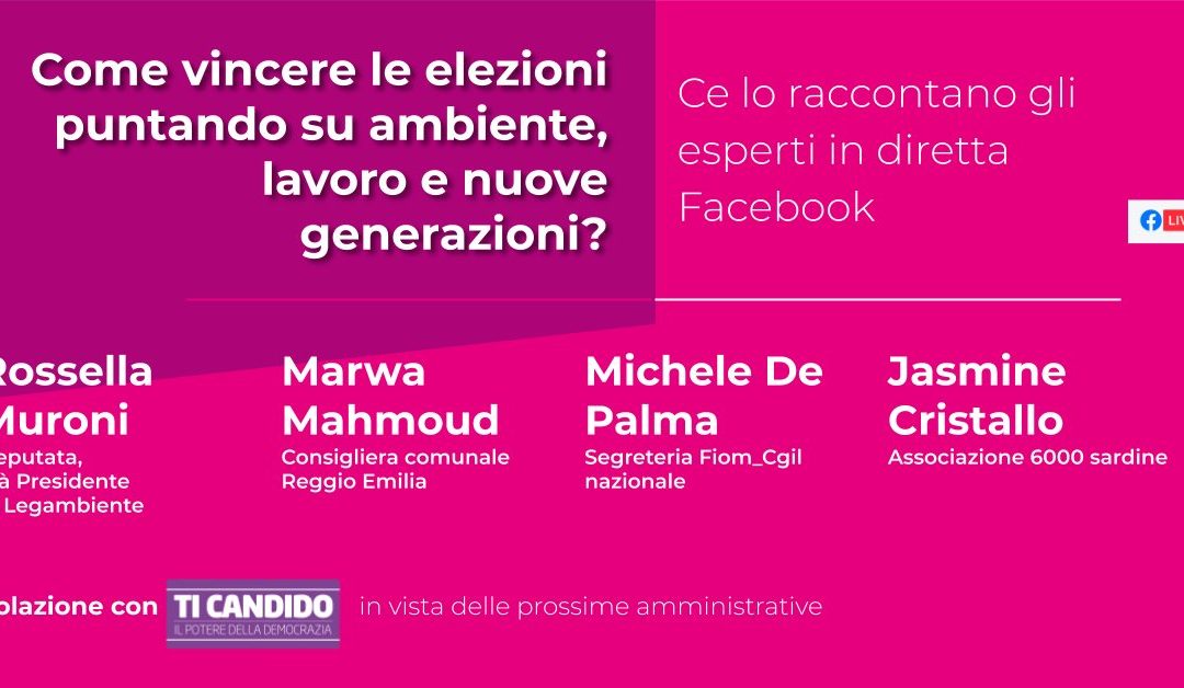 Ambiente lavoro e nuove generazioni alle prossime elezioni